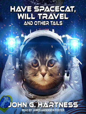 cover image of Have Spacecat, Will Travel